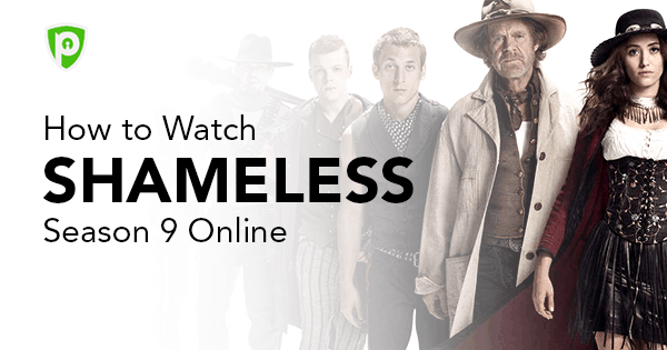 How to watch Shameless Season 11 on Netflix in the UK - UpNext by Reelgood