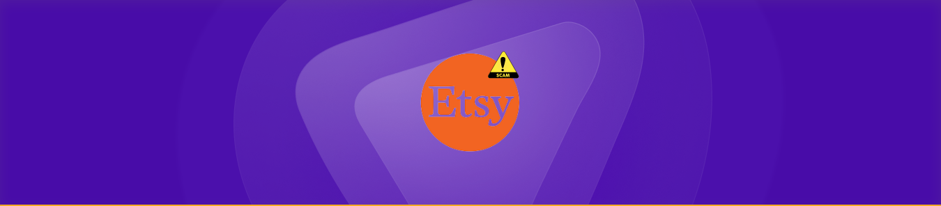 Etsy Scams Watch Out For The Latest Scams Purevpn